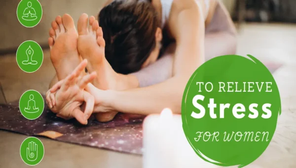 How to Relieve Stress for a Woman